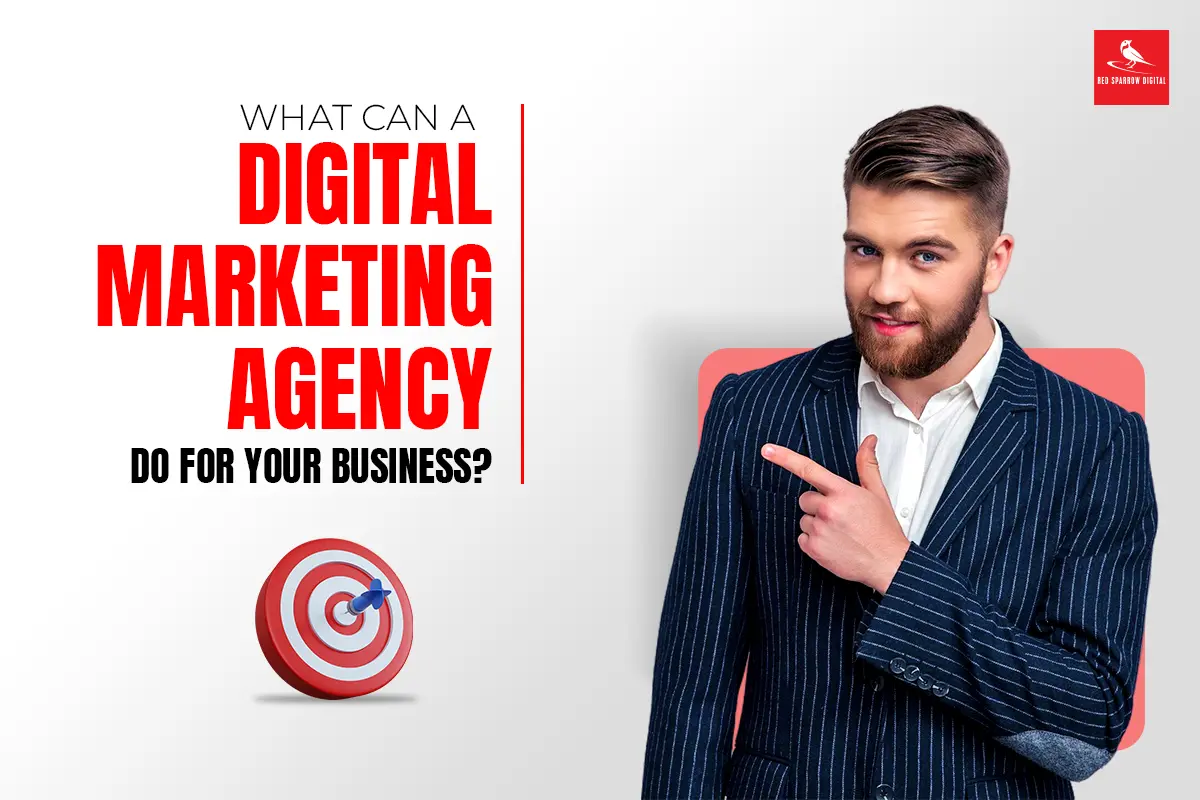 What is a Digital Marketing Agency & What Can They Do For My Business?